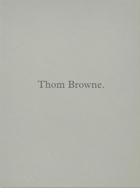 Thom Browne.