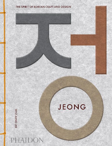 Jeong: The Spirit of Korean Craft and Art