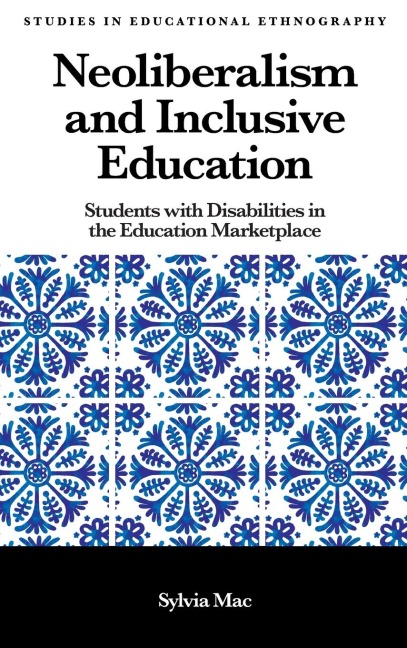 Neoliberalism and Inclusive Education