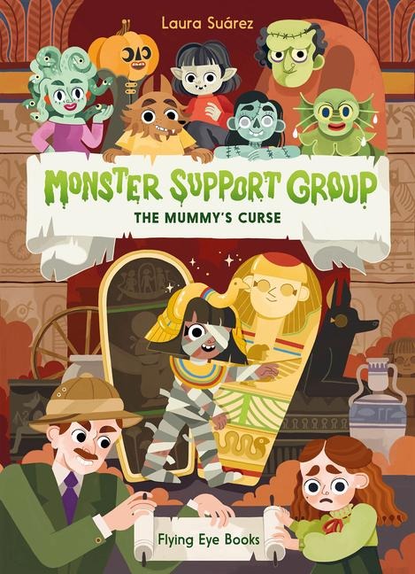 Monster Support Group: The Mummys Curse