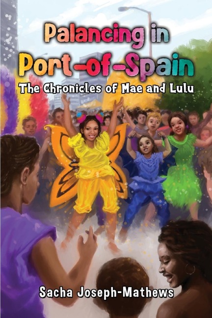 Palancing in Port-of-Spain: The Chronicles of Mae and Lulu
