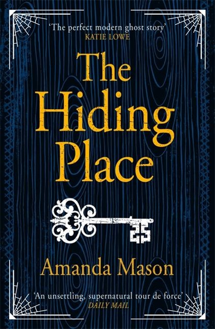 The Hiding Place: The most unsettling ghost story youll read this year
