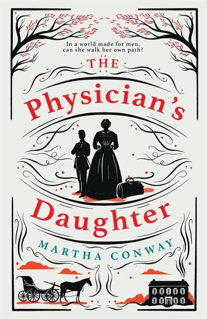 The Physicians Daughter: The perfect captivating historical read