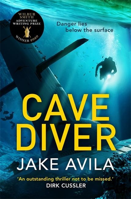 Cave Diver: The most fast-paced action-packed thriller youll read this year
