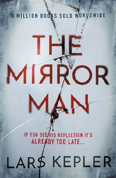 The Mirror Man: The chilling must-read thriller