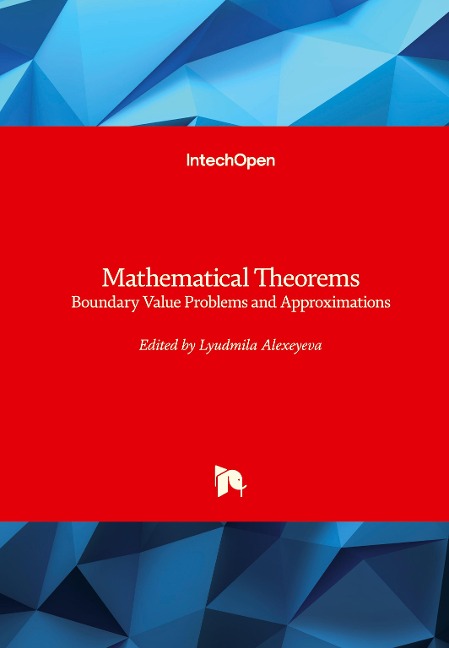Mathematical Theorems: Boundary Value Problems and Approximations