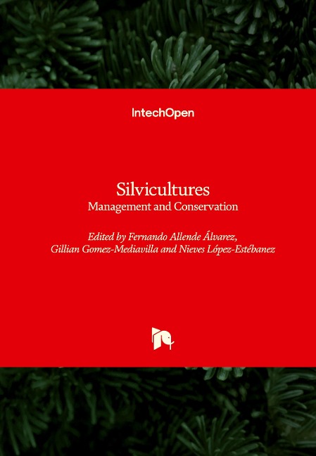 Silvicultures: Management and Conservation