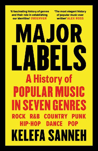 Major Labels: A History of Popular Music in Seven Genres