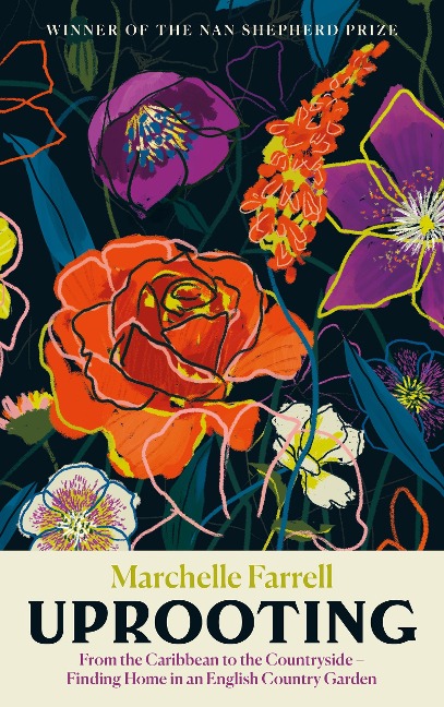 Uprooting: From the Caribbean to the Countryside - Finding Home in an English Garden