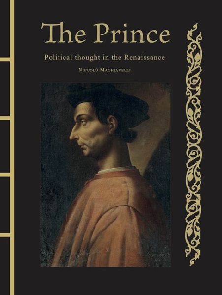 The Prince: Political Thought in the Renaissance