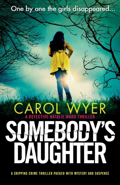 Somebodys Daughter: A gripping crime thriller packed with mystery and suspense