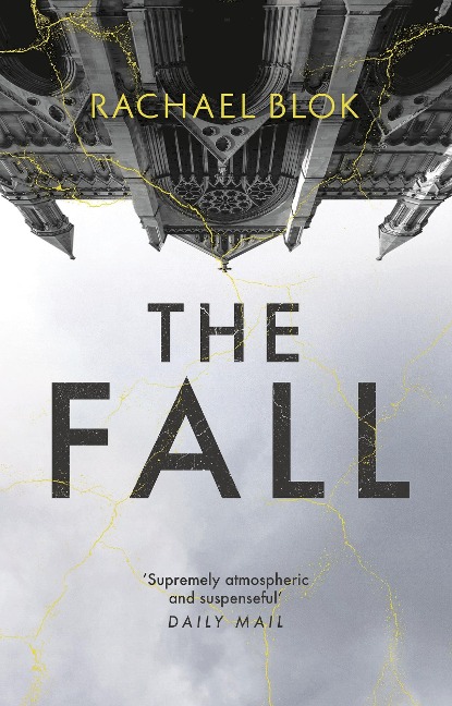 The Fall: The new twisty and haunting psychological thriller thats impossible to put down