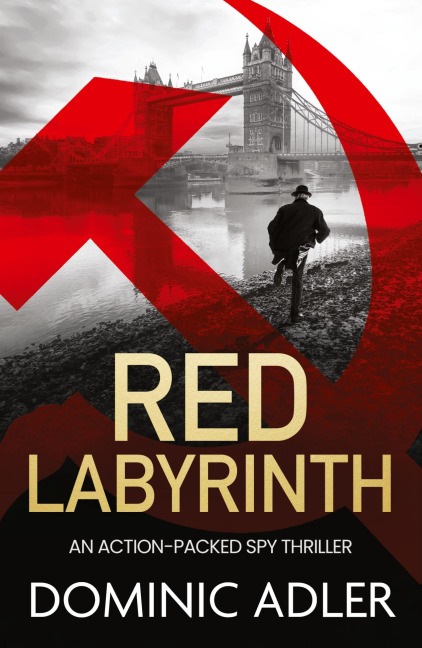 RED LABYRINTH: a gripping and action-packed Cold War thriller