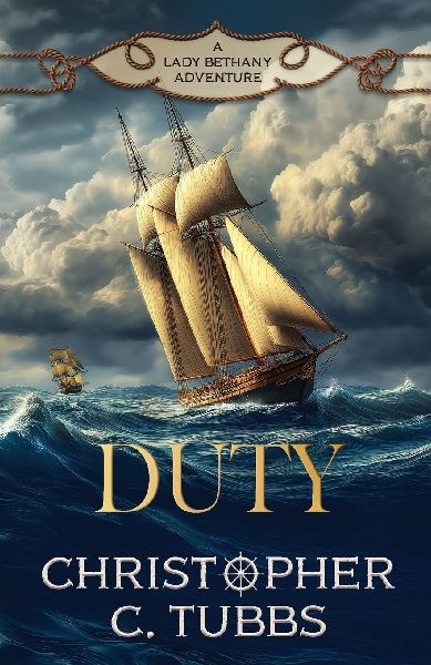 DUTY: a thrilling historical naval adventure