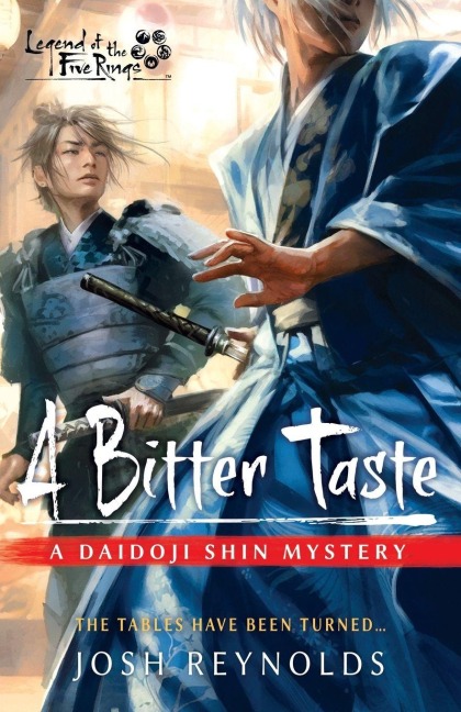 A Bitter Taste: A Legend of the Five Rings Novel