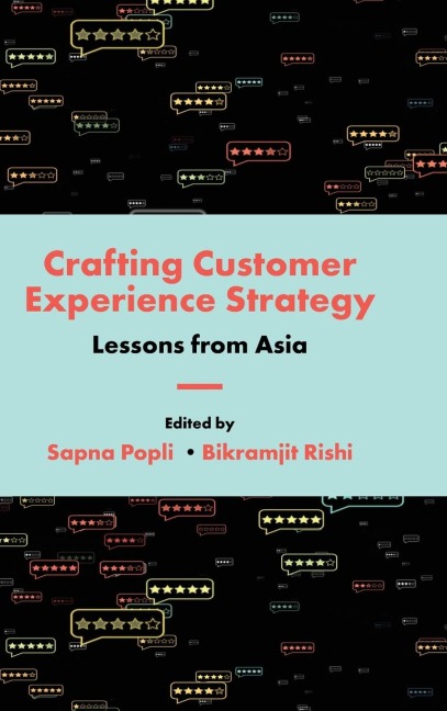 Crafting Customer Experience Strategy