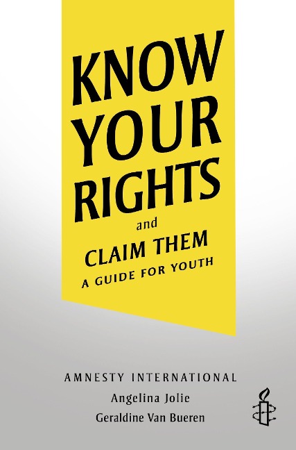 Know Your Rights and Claim Them: A Guide for Youth