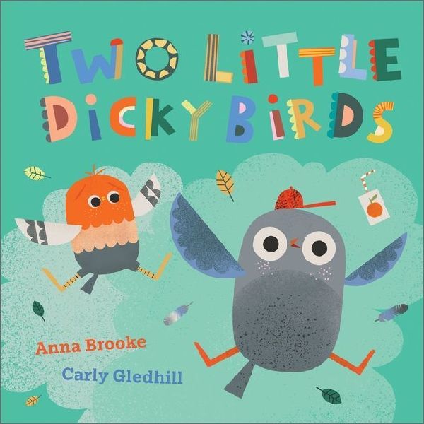 Two Little Dicky Birds: A Play-Along Adventure