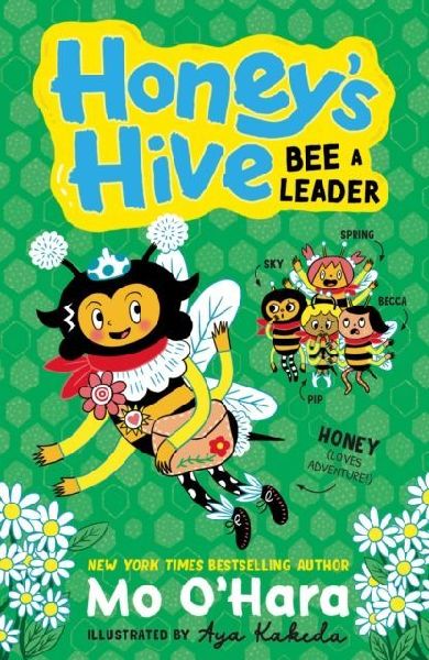 Honeys Hive Bee a Leader