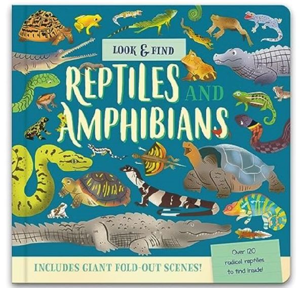 Look & Find: Reptiles and Amphibians