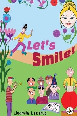 Lets Smile!