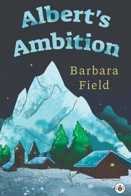 Alberts Ambition