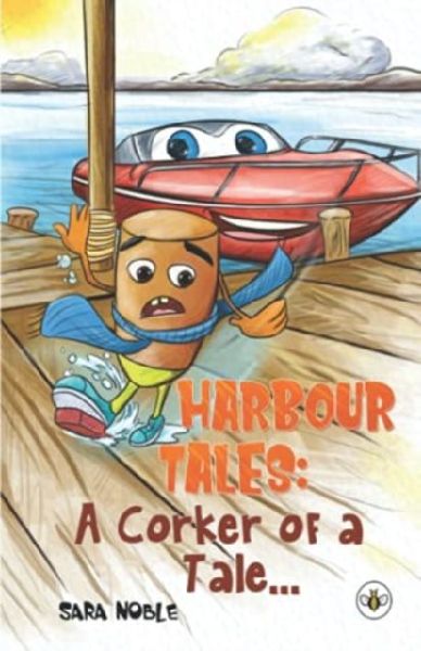 Harbour Tales: A Corker of a Tale...