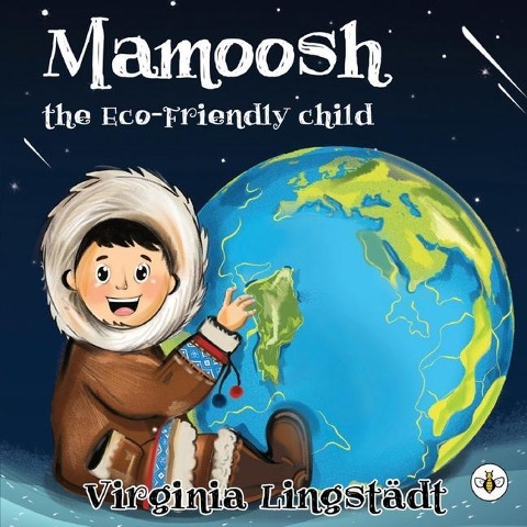 Mamoosh the Eco-Friendly Child