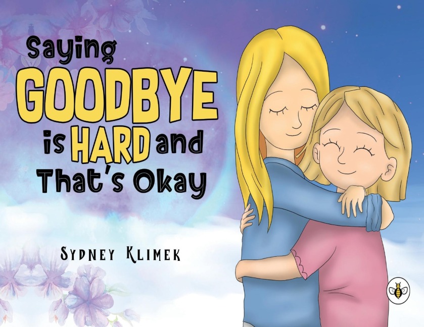 Saying Goodbye is Hard, and Thats Okay