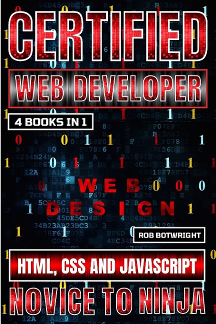 Certified Web Developer: HTML, CSS and JavaScript