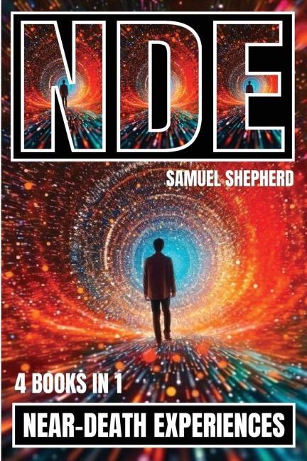 NDE: Near-Death Experiences