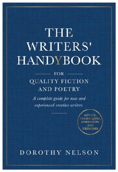 The Writers Handybook: For Quality Fiction and Poetry