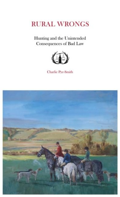 Rural Wrongs: Hunting and the Unintended Consequences of Bad Law