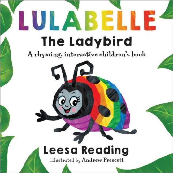 Lulabelle The Ladybird: A rhyming, interactive childrens book