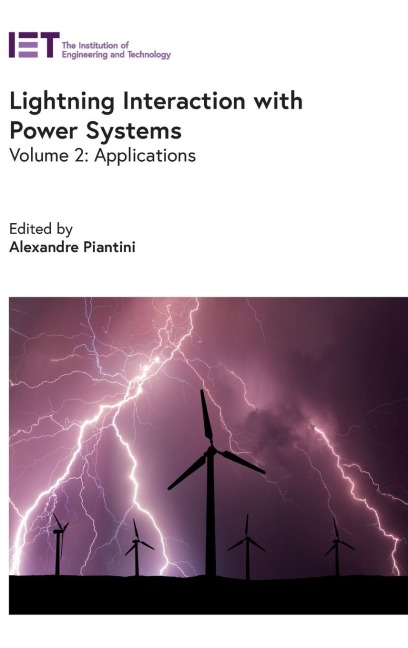 Lightning Interaction with Power Systems: Applications