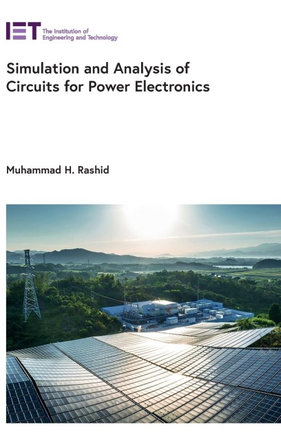 Simulation and Analysis of Circuits for Power Electronics