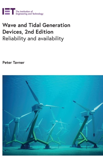 Wave and Tidal Generation Devices: Reliability and Availability