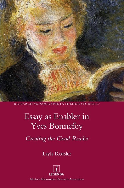 Essay as Enabler in Yves Bonnefoy: Creating the Good Reader