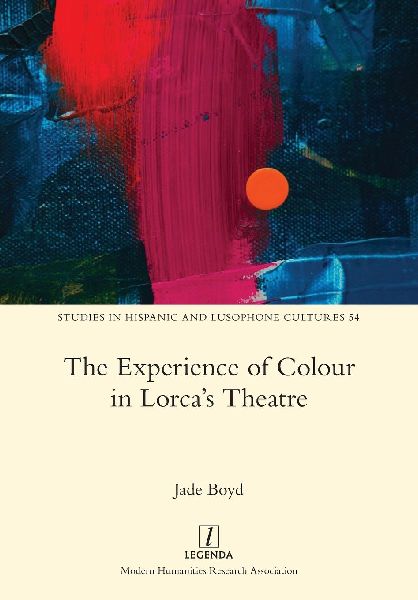 The Experience of Colour in Lorcas Theatre
