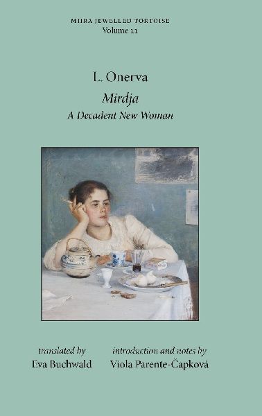 Mirdja: A Decadent New Woman