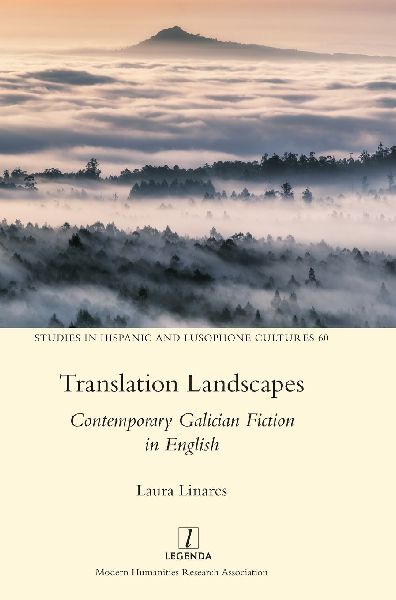 Translation Landscapes: Contemporary Galician Fiction in English