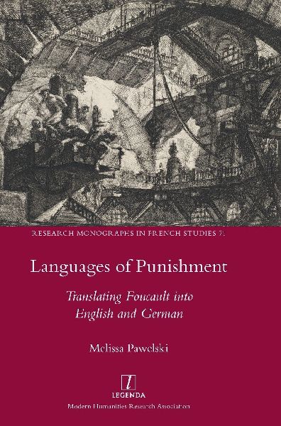 Languages of Punishment: Translating Foucault into English and German