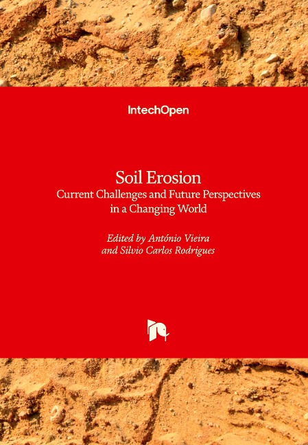 Soil Erosion: Current Challenges and Future Perspectives in a Changing World