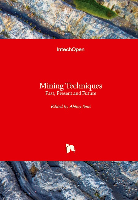 Mining Techniques: Past, Present and Future