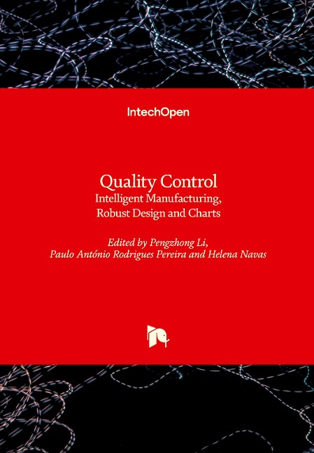 Quality Control: Intelligent Manufacturing, Robust Design and Charts