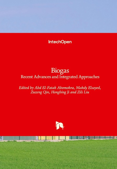 Biogas: Recent Advances and Integrated Approaches