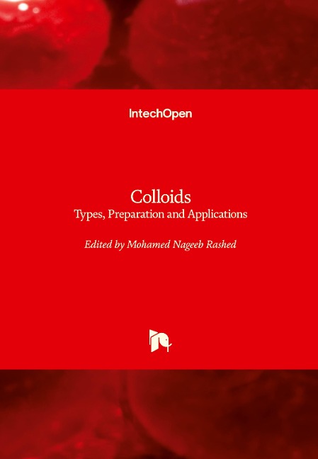Colloids: Types, Preparation and Applications