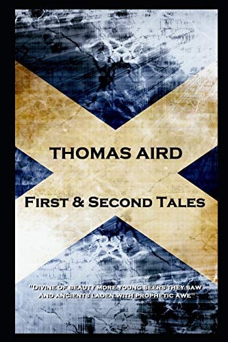 Thomas Aird - First & Second Tales 'Divine of Beauty More Young Seers They Saw, And Ancients Laden with Prophetic Awe''