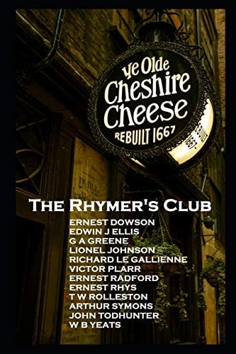 The Rhymers' Club ''Set Fools Unto Their Folly!''