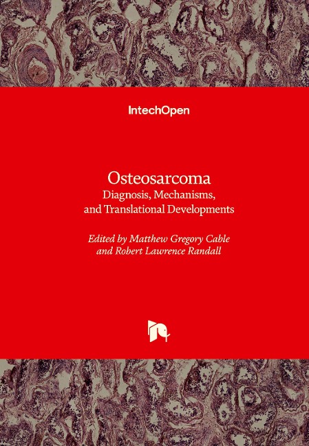 Osteosarcoma: Diagnosis, Mechanisms, and Translational Developments